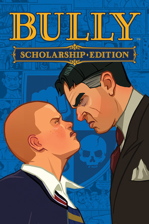 Bully: Scholarship Edition — обложка